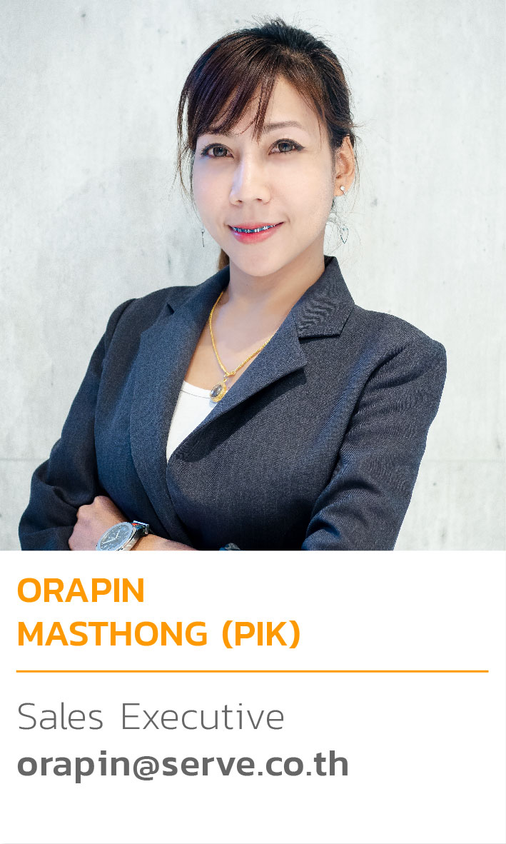 Orapin Masthong (PIK) orapin@serve.co.th